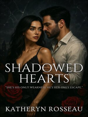 cover image of Shadowed Hearts